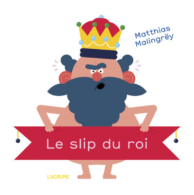 Le slip du roi