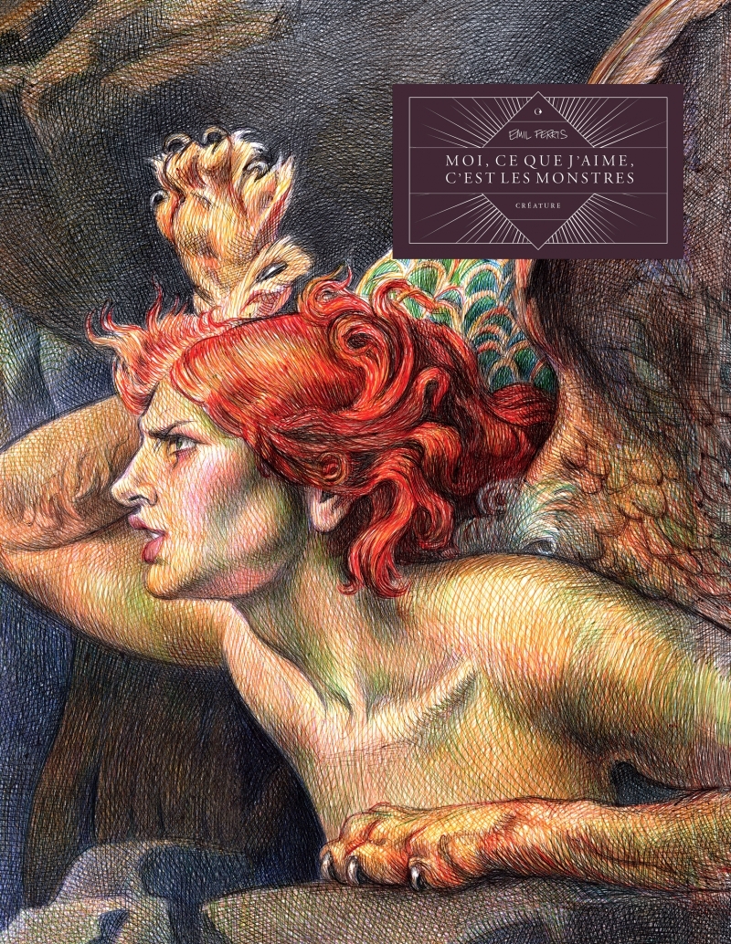 Moi, ce que j'aime, c'est les monstres - Éd limitée Créature