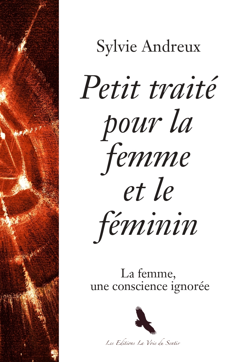 Petit traité pour la femme et le féminin