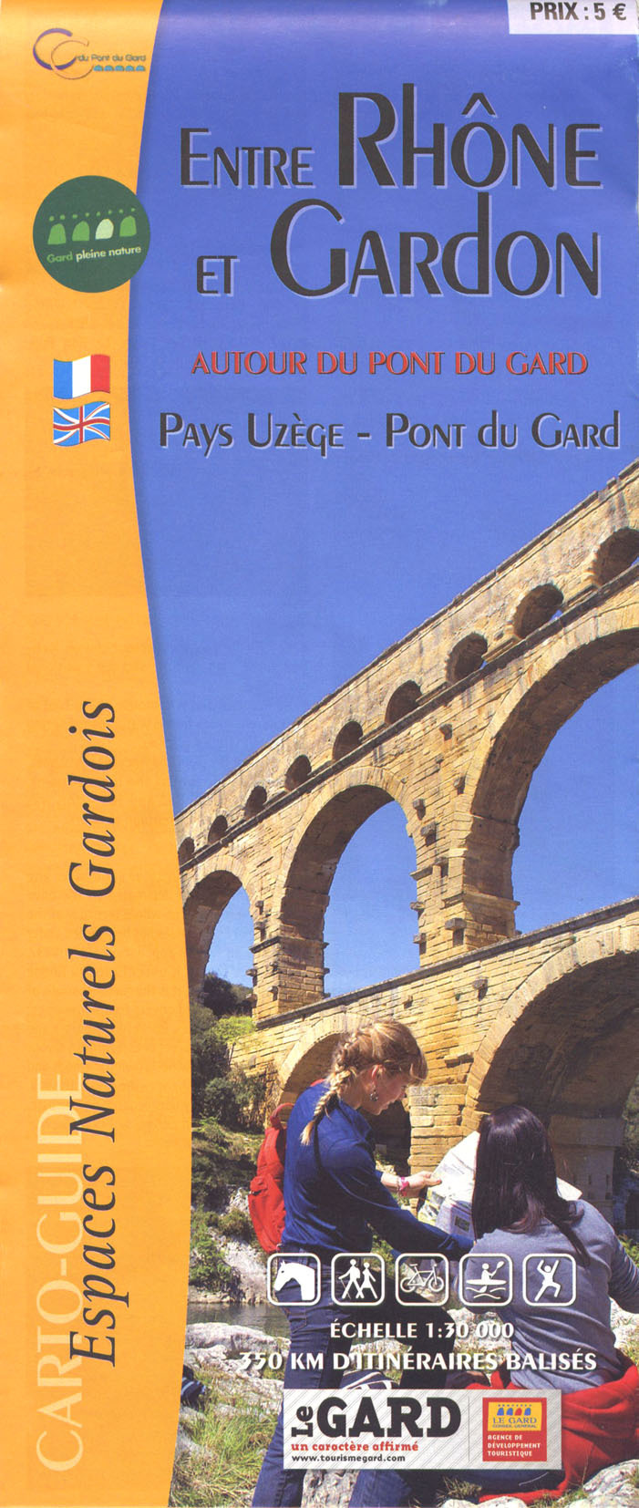 **ENTRE RHONE ET GARDON  PAYS UZEGE PONT DU GARD