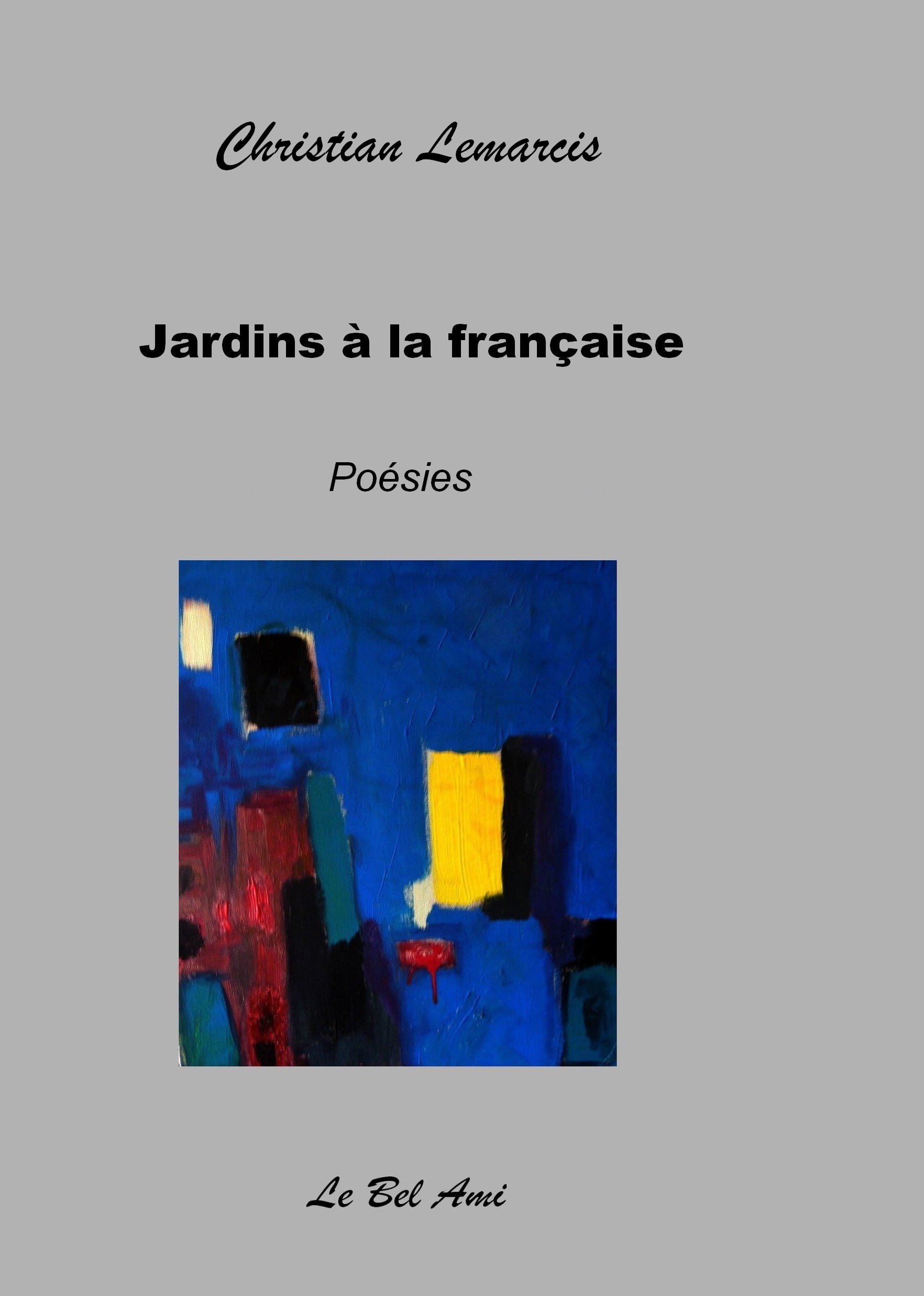 Jardins à la française - LEMARCIS Christian