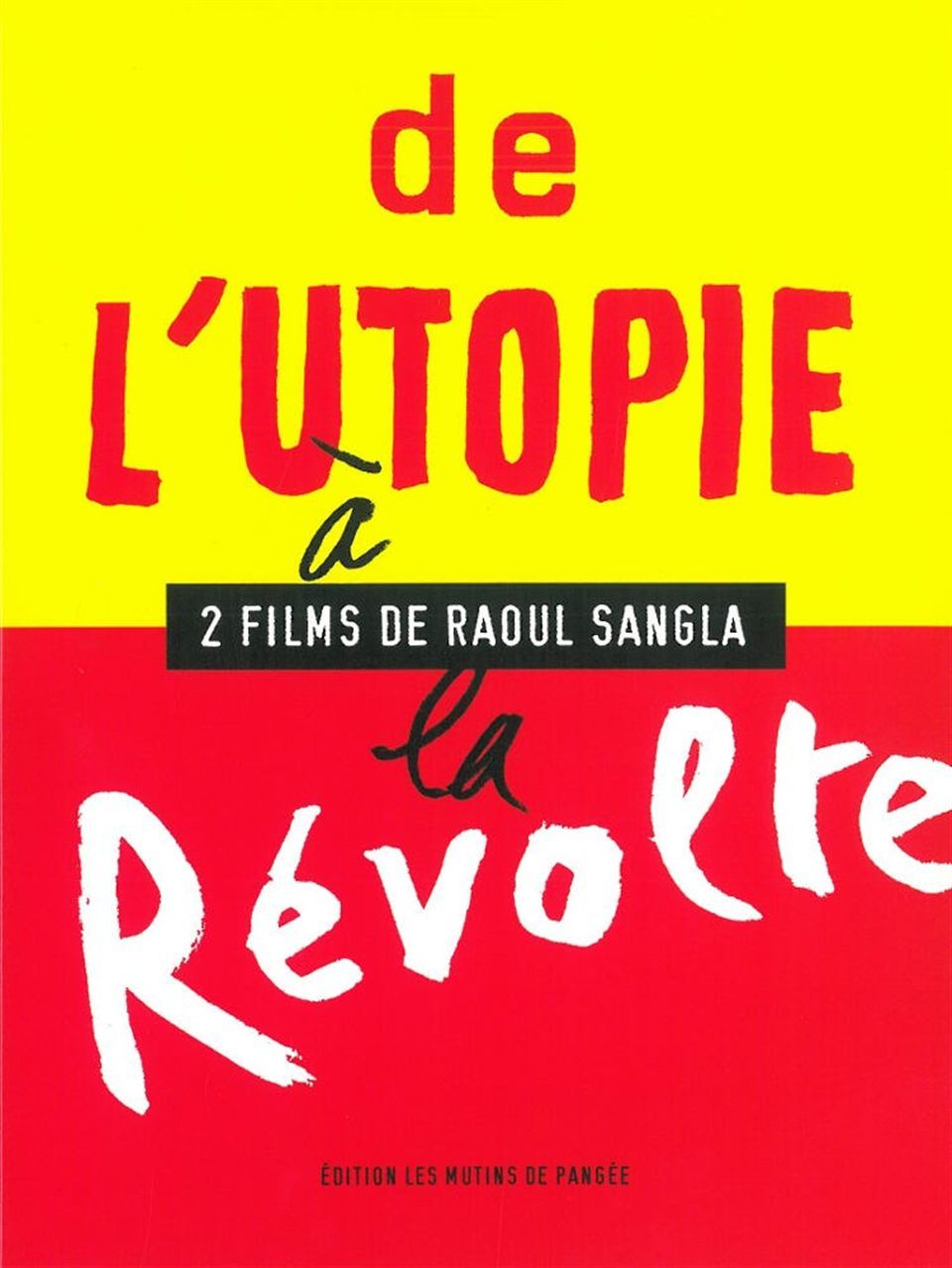 De l'utopie à la révolte