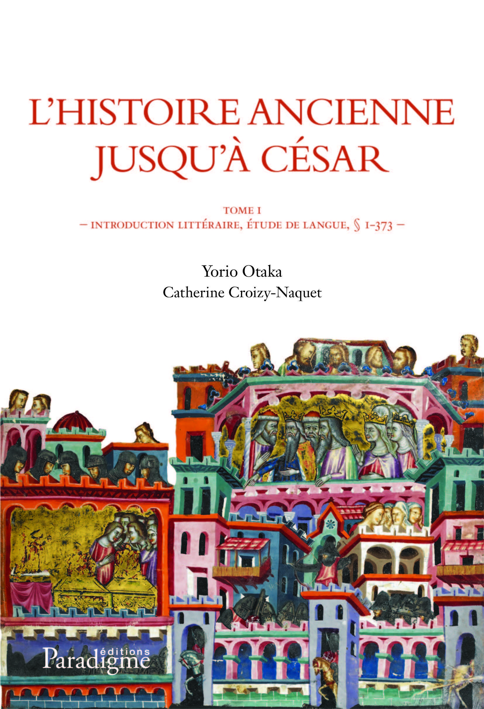 L'HISTOIRE ANCIENNE JUSQU'À CÉSAR T1