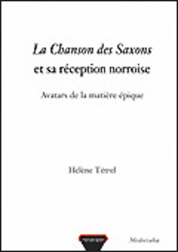 LA CHANSON DES SAXONS ET SA RECEPTION NORROISE