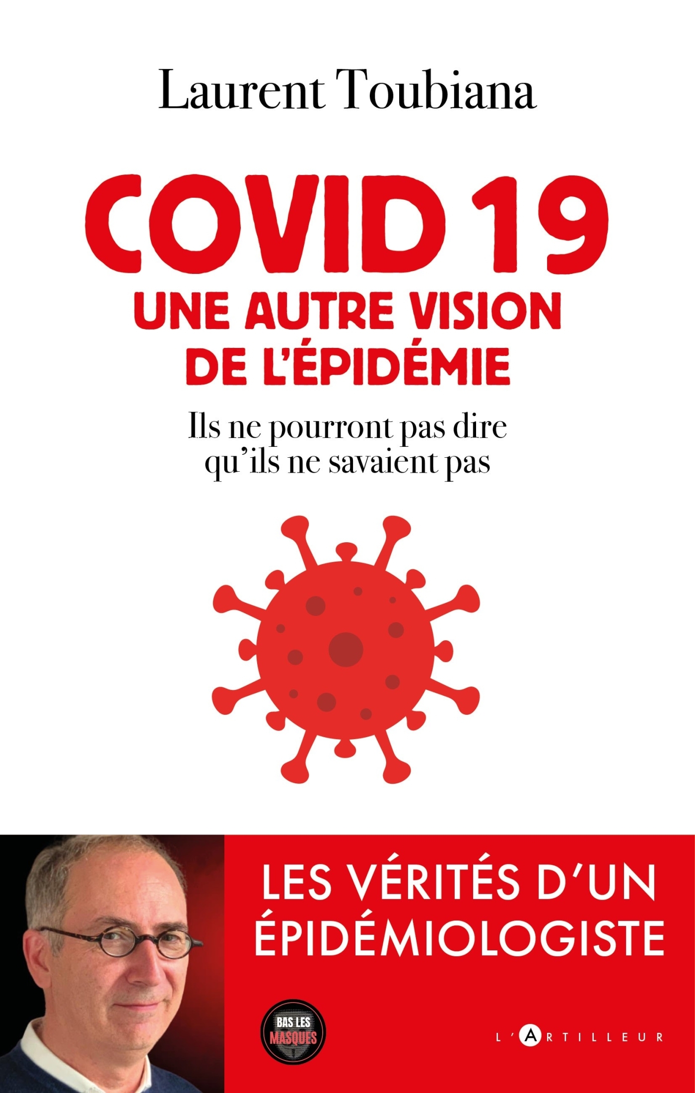covid 19 - Une autre vision de l'épidémie