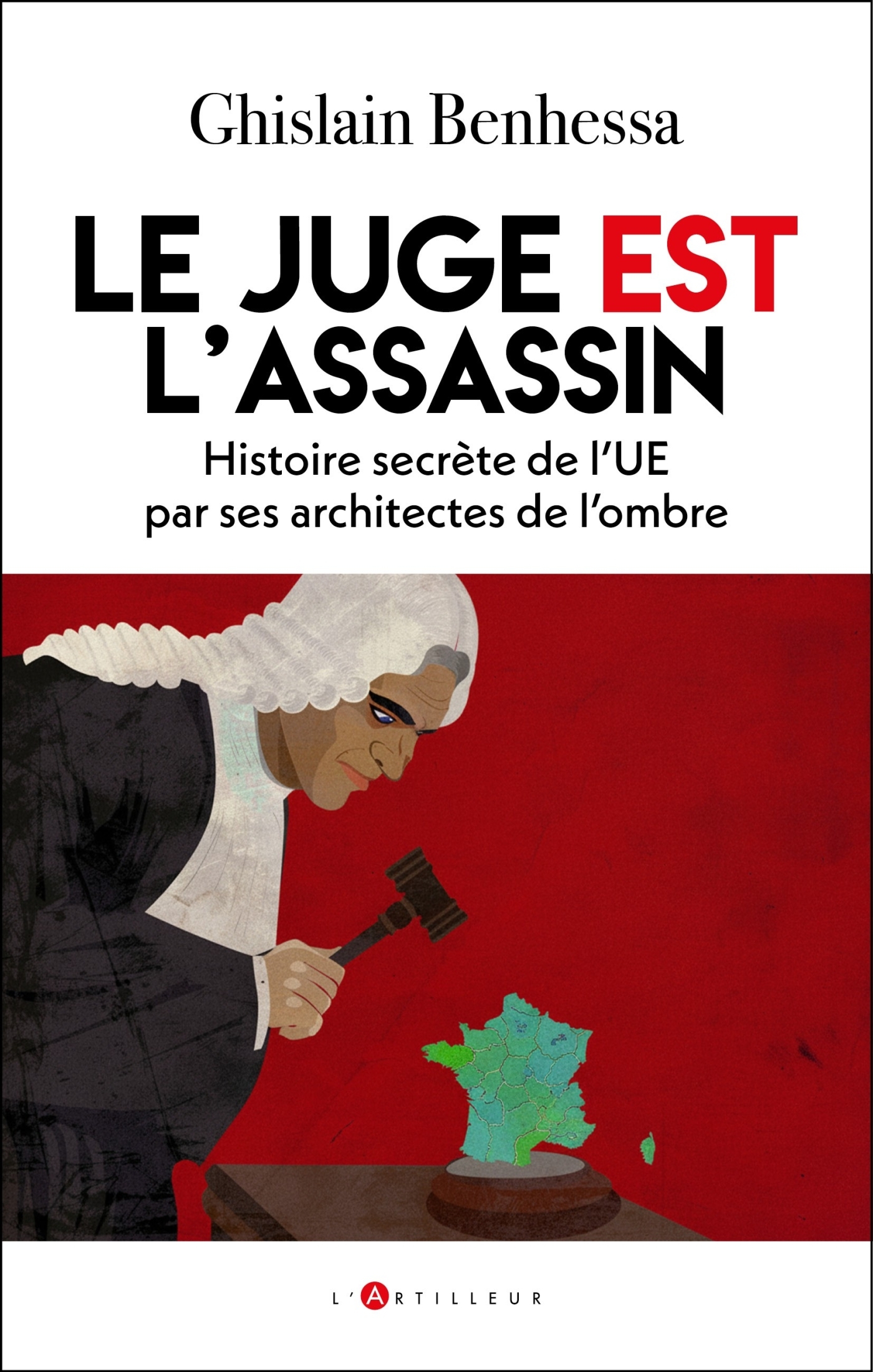 Le juge EST l'assassin