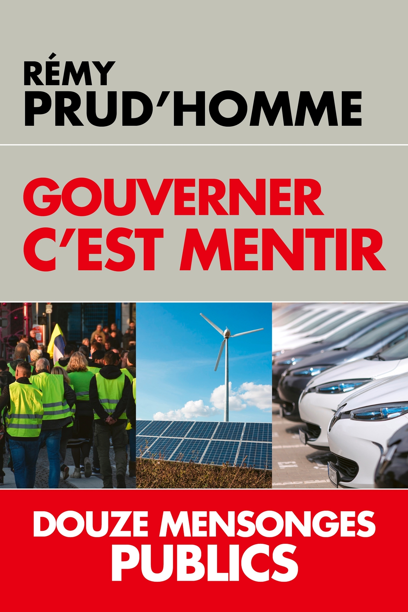 Gouverner c'est mentir