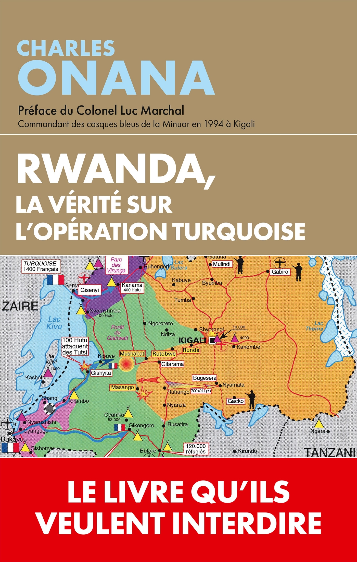 Rwanda, la vérité sur l'opération Turquoise
