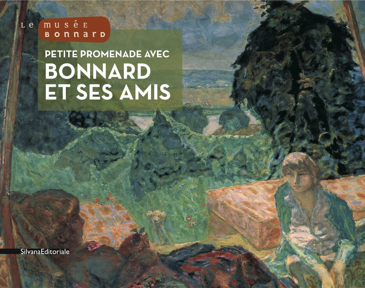 Petite promenade avec Bonnard et ses amis