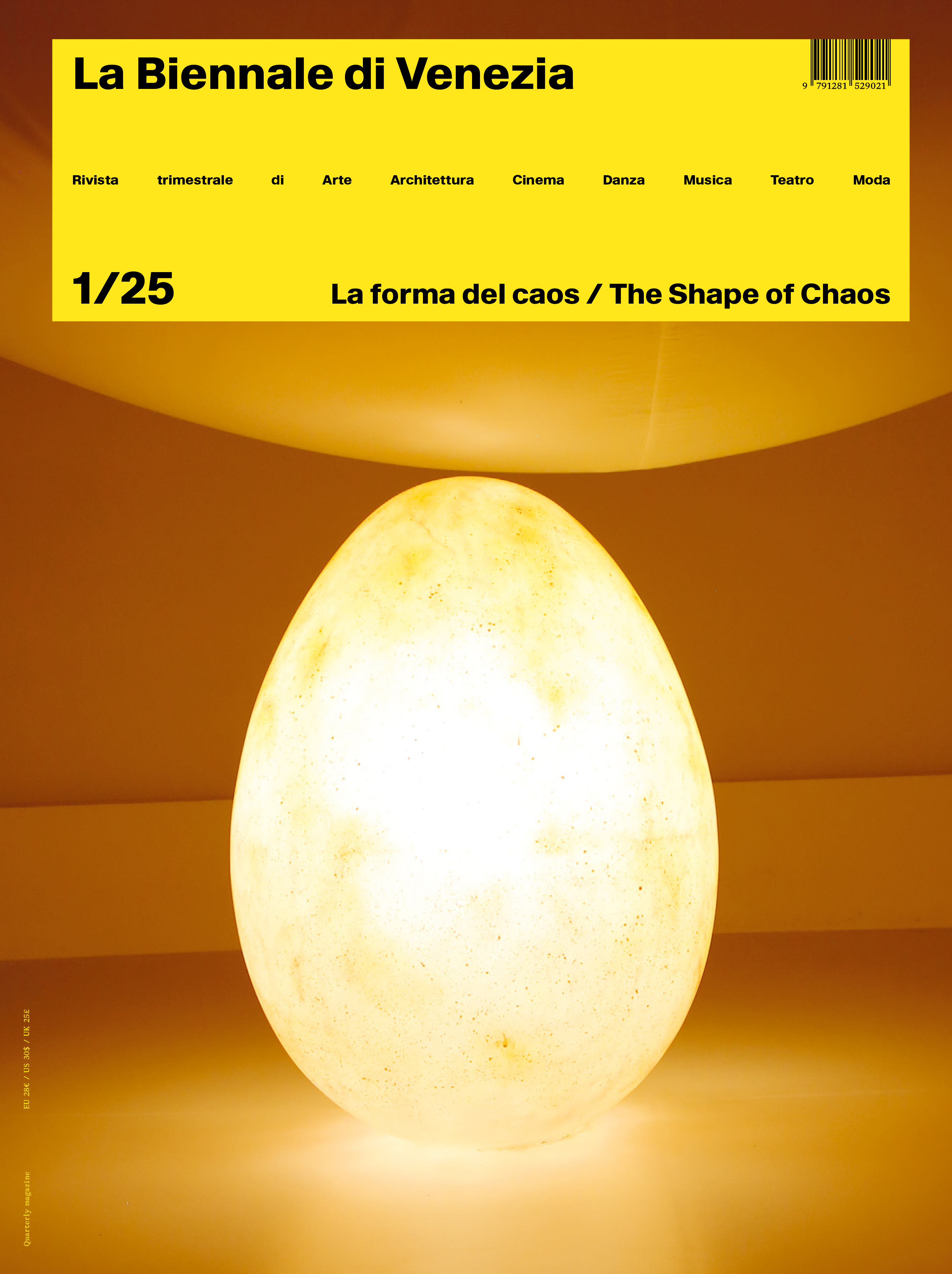 LA BIENNALE DI VENEZIA 1/25. LA FORMA DEL CAOS - THE SHAPE OF CHAOS (IT-ENG)