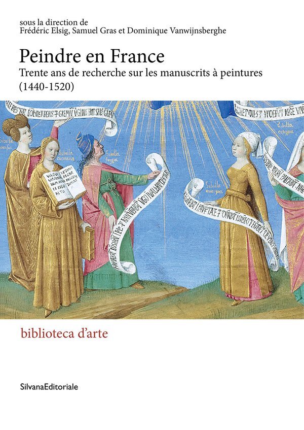 PEINDRE EN FRANCE : TRENTE ANS DE RECHERCHES SUR LES MANUSCRITS A PEINTURES (1440-1520)