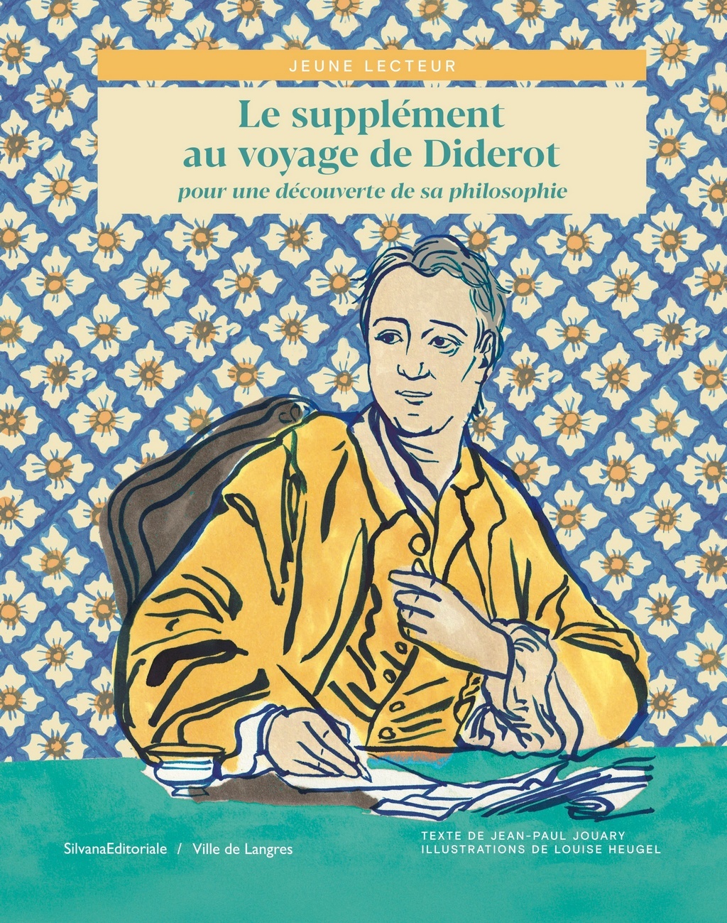 Le supplément au voyage de Diderot - pour une découverte de sa philosophie