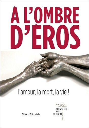 A l'ombre d'Eros - l'amour, la mort, la vie !