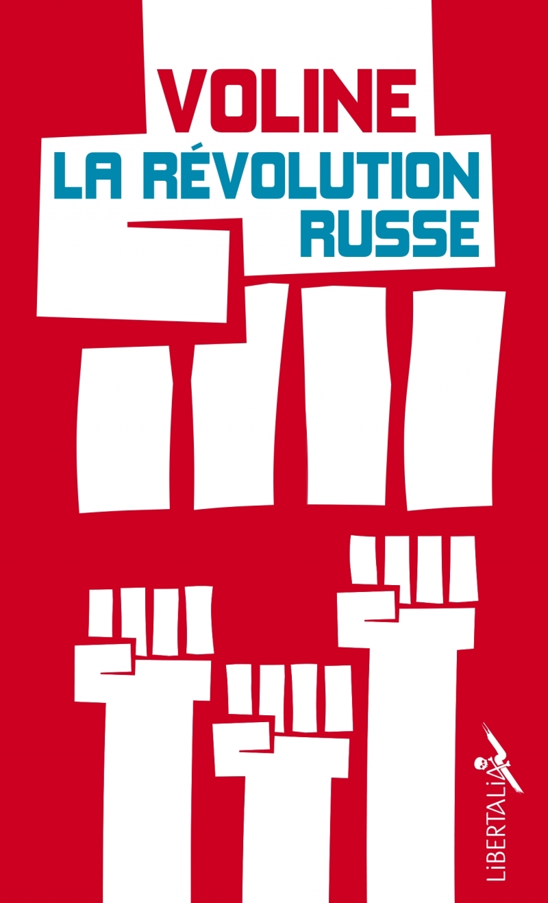 LA REVOLUTION RUSSE - HISTOIRE CRITIQUE ET VECUE