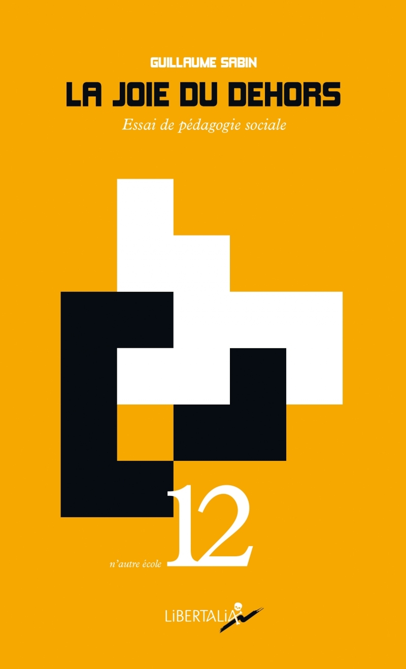 La Joie du dehors - Essai de pédagogie sociale