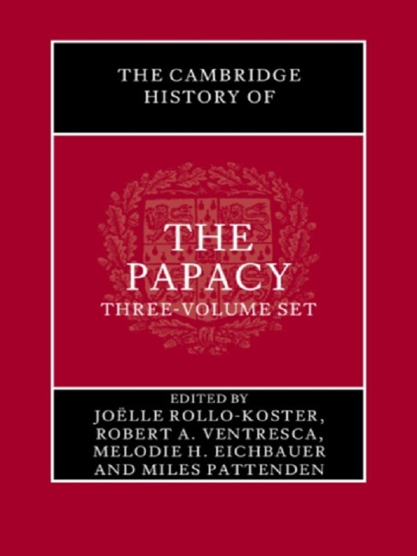 The Cambridge History of the Papacy 3 Hardback Book Set