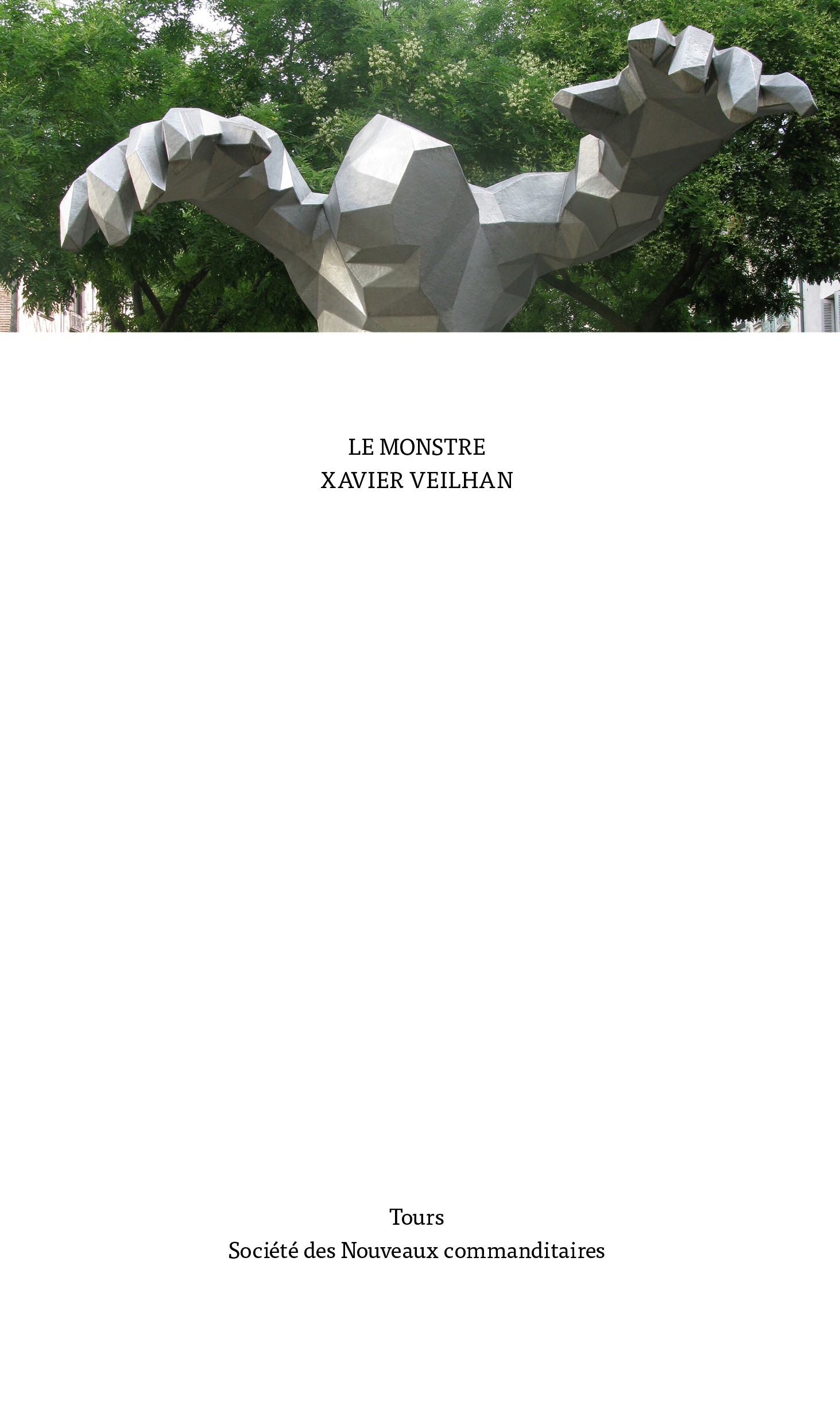 Xavier Veilhan - Le Monstre