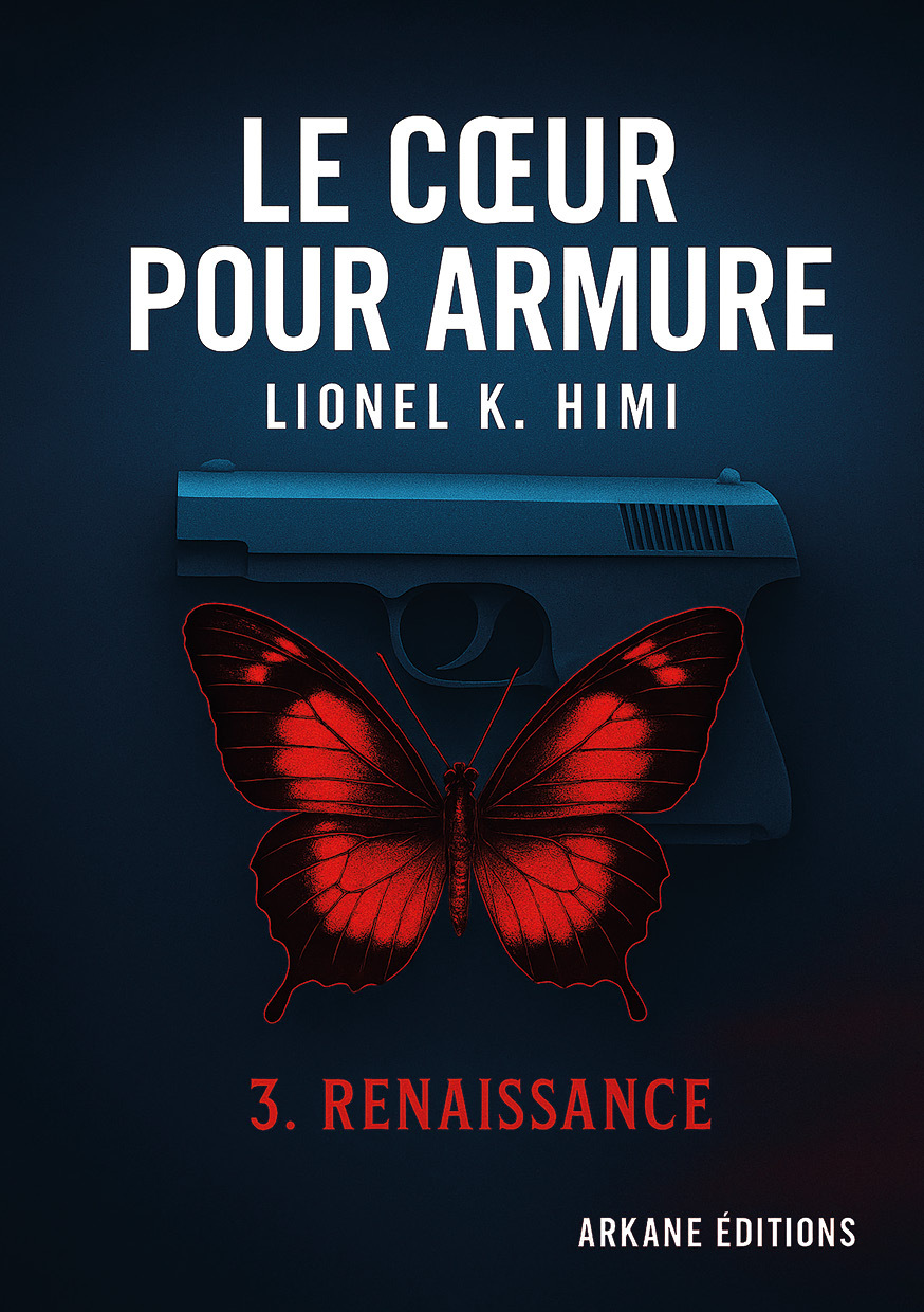 Le cœur pour armure Tome 3 - Renaissance