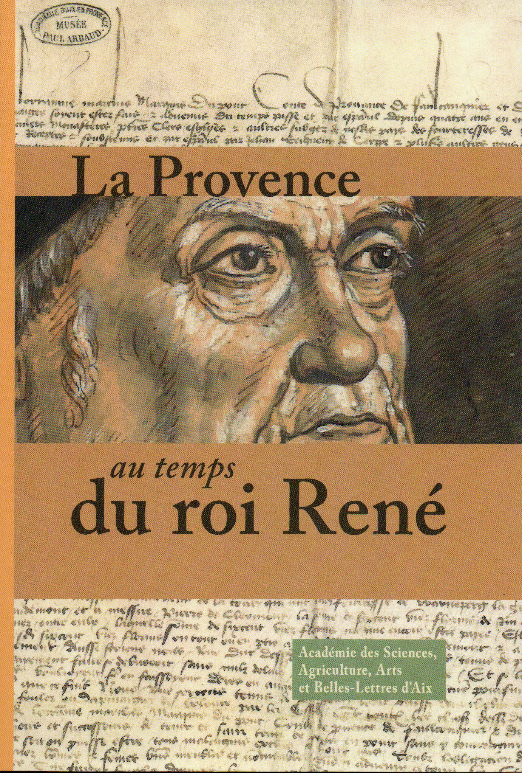 La Provence au temps du Roi René