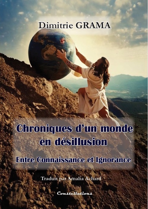 Chroniques d'un monde en désillusion