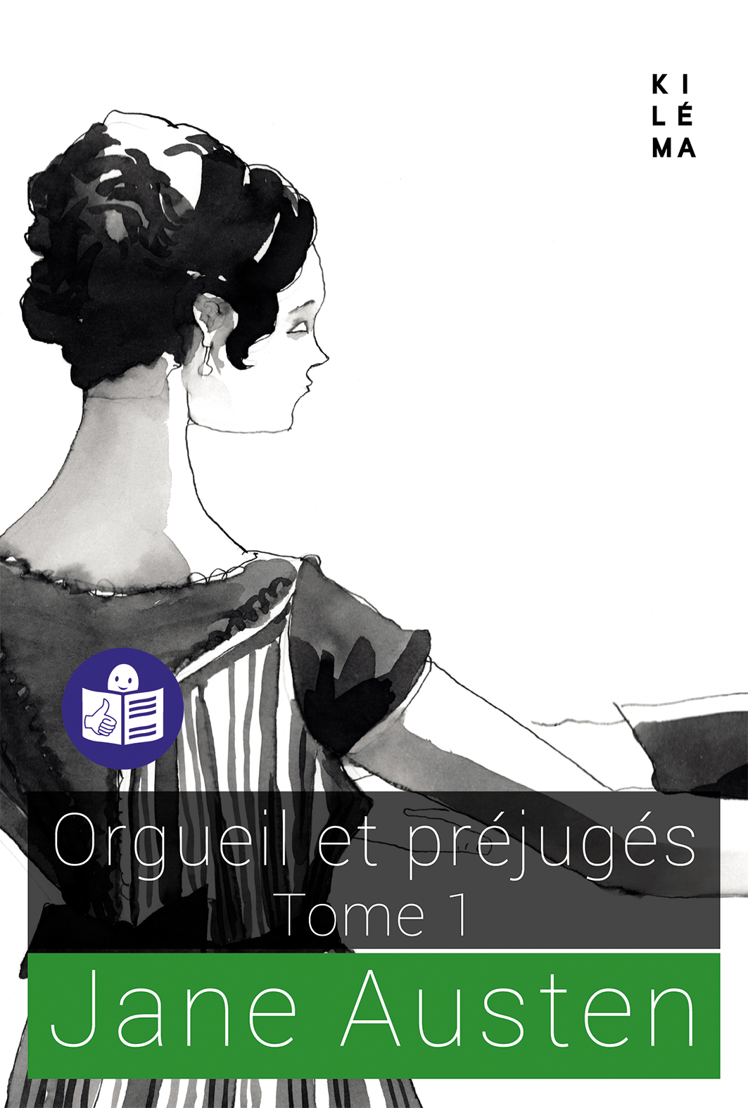 Orgueil et préjugés - tome 1