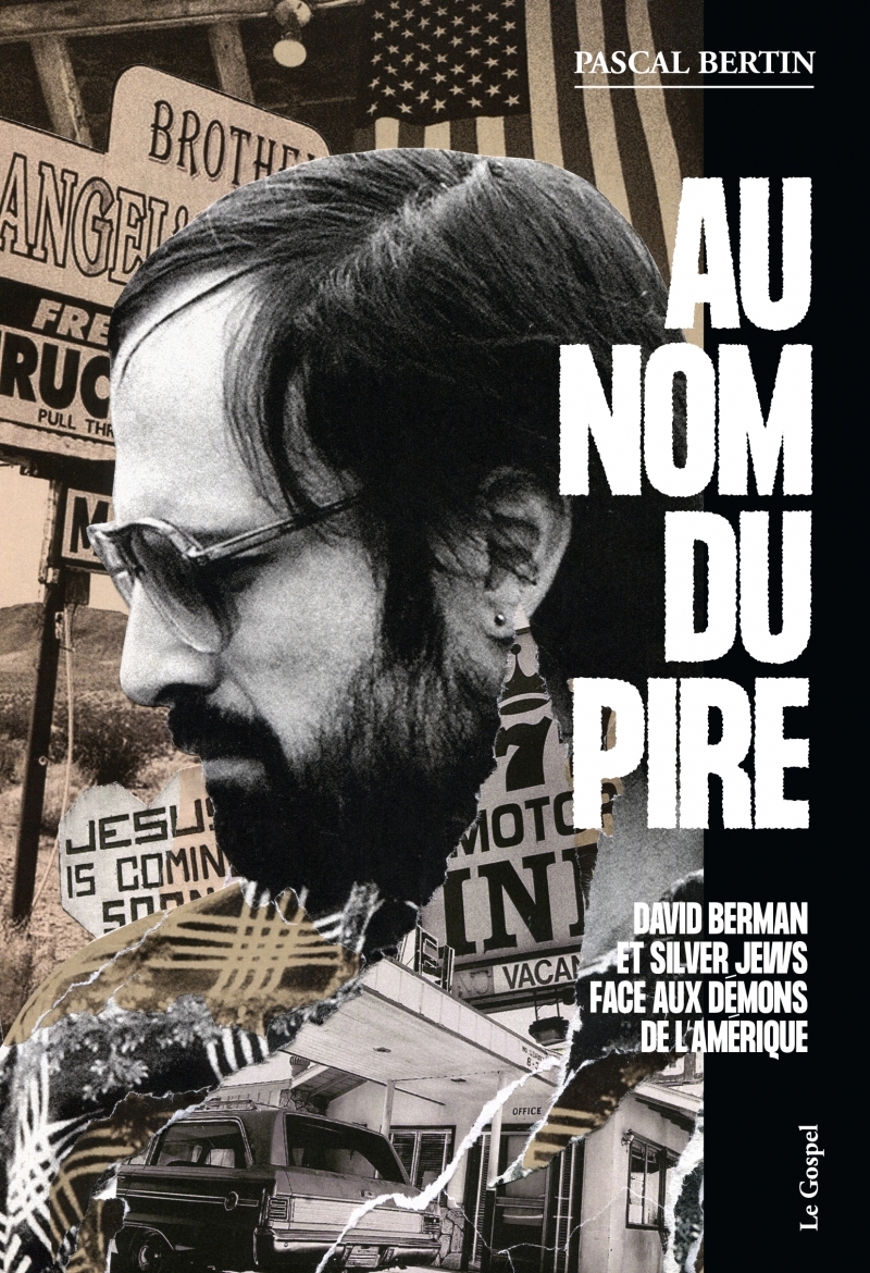 Au nom du pire - David Berman et Silver Jews face aux démons