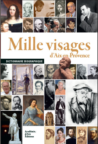 Mille visages d'Aix-en-Provence