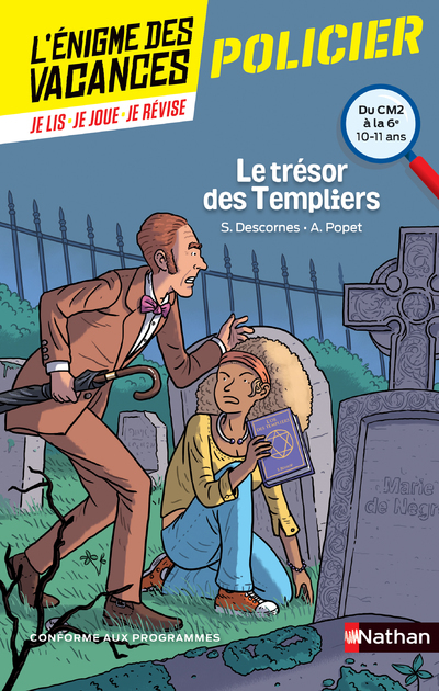 L'énigme des vacances du CM2 à la 6e - Le trésor des Templiers
