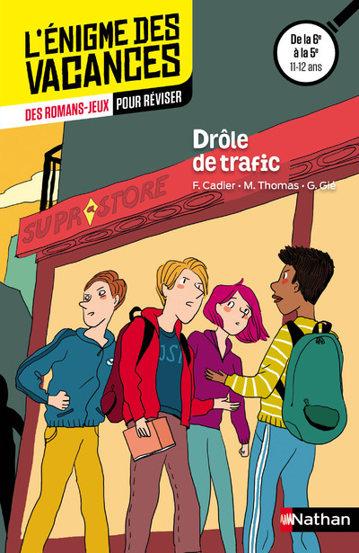 Enigme des vacances : Drôle de trafic 6e/5e