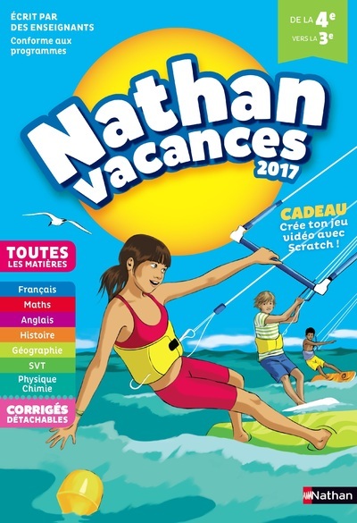 Nathan Vacances 2017 Collège de la 4ème vers la 3ème - Toutes les matières