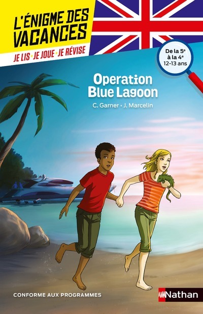 L'énigme des vacances de la 5ème à la 4ème - Opération Blue Lagon