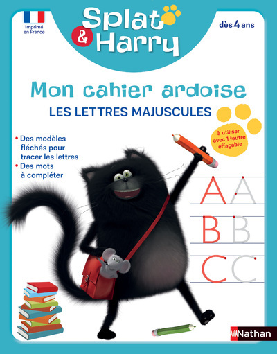 Splat & Harry - Mon cahier ardoise : Les lettres majuscules (dès 4 ans)