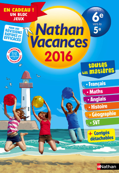 Cahier de Vacances 2016 Collège Tout en un 6ème/5ème