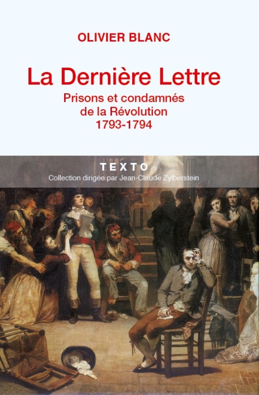 DERNIERE LETTRE.                  -TEXTO REVOLUTION 1793-1794 (LA)