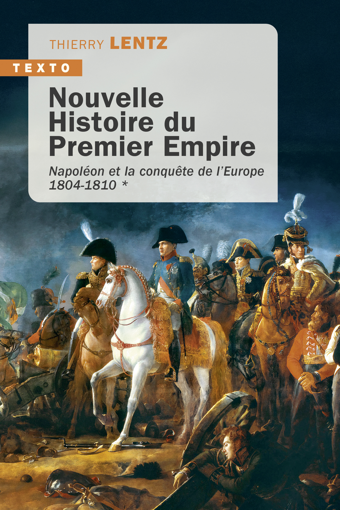Nouvelle histoire du Premier Empire