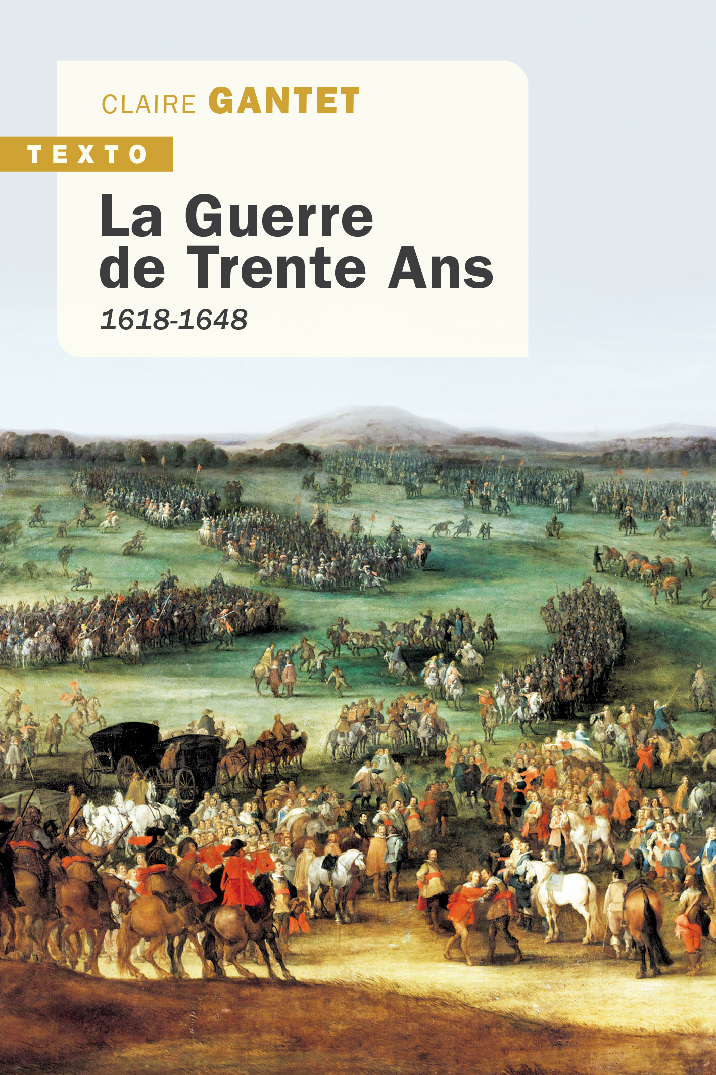 La guerre de Trente Ans