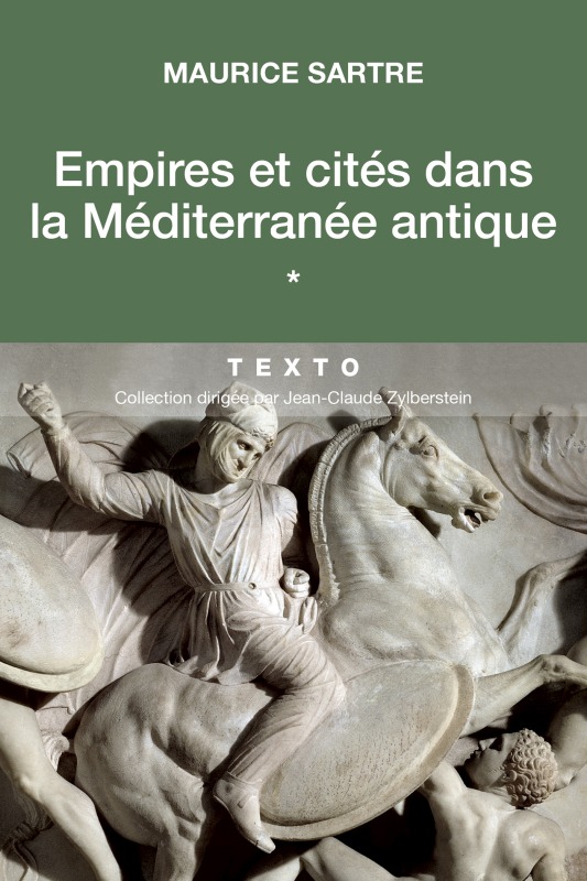 EMPIRES ET CITÉS DANS LA MÉDITERRANÉE ANTIQUE