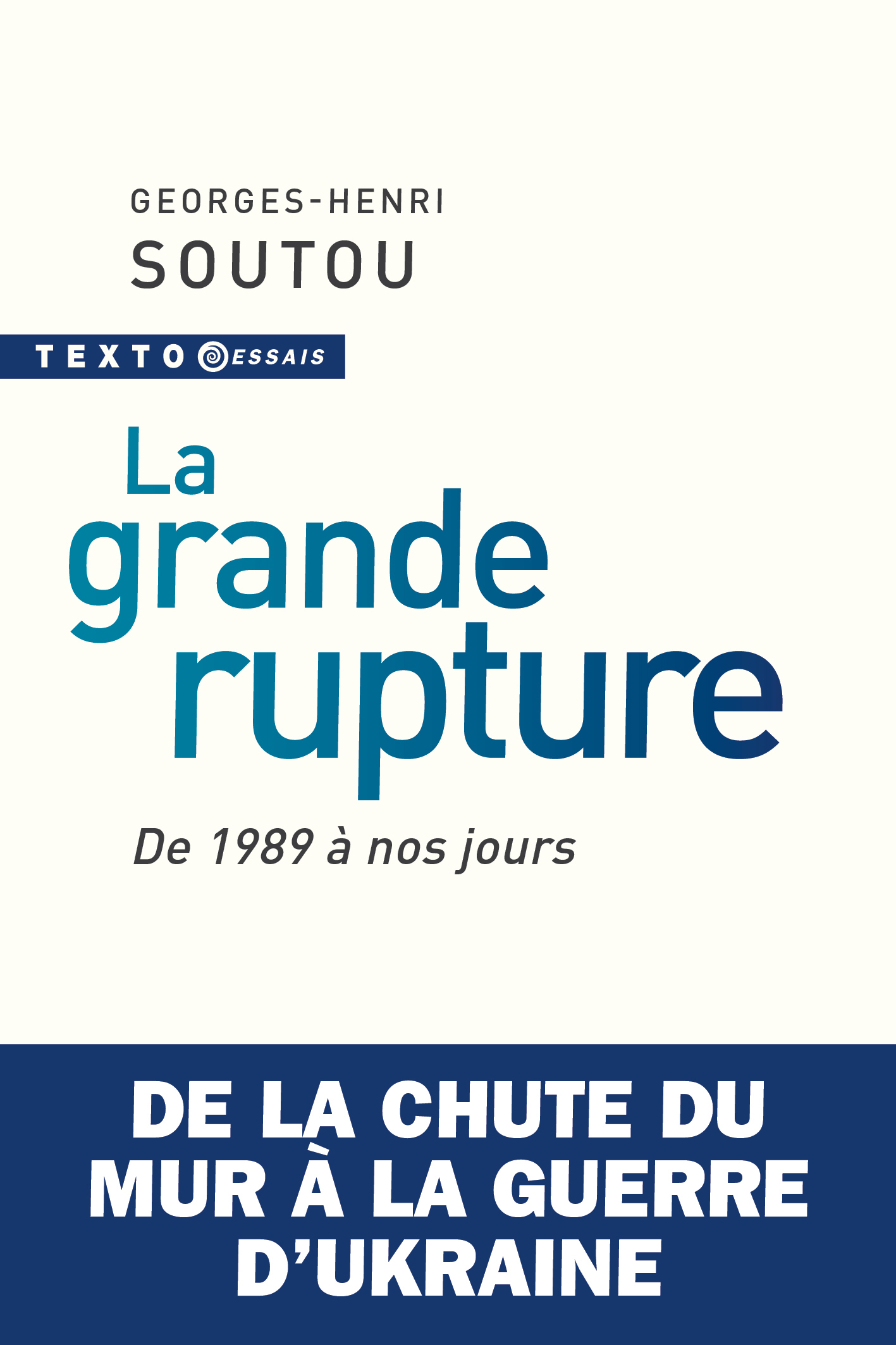 La grande rupture