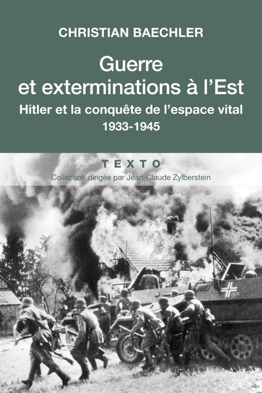 Guerre et exterminations à l'Est
