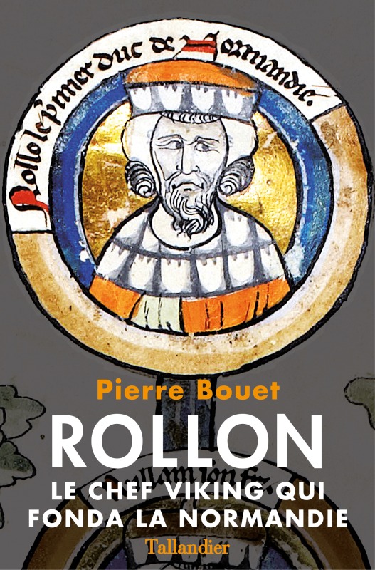 ROLLON LE CHEF VIKING QUI FONDA LA NORMANDI E