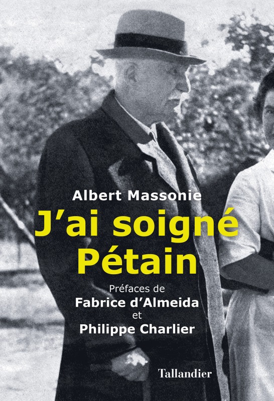J-AI SOIGNE PETAIN