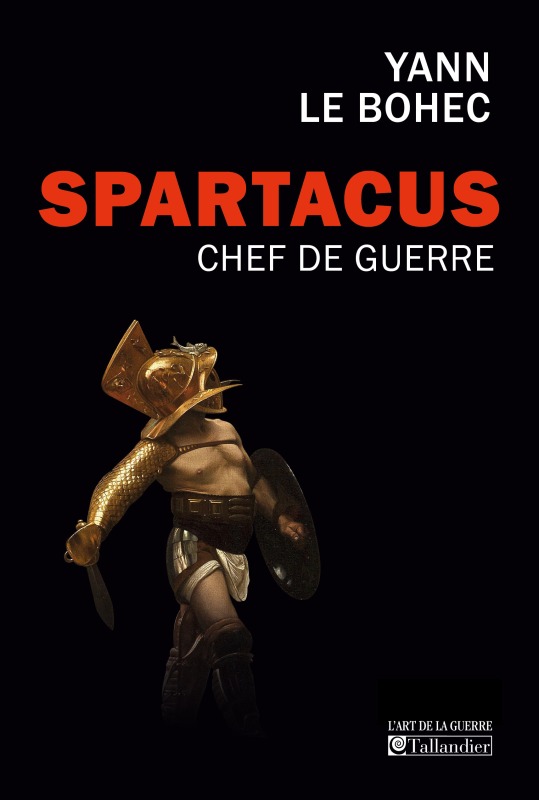 Spartacus chef de guerre