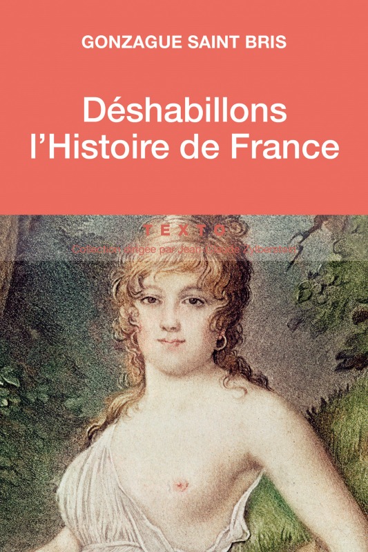 Déshabillons l'histoire de France