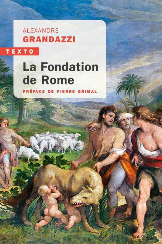 La fondation de Rome