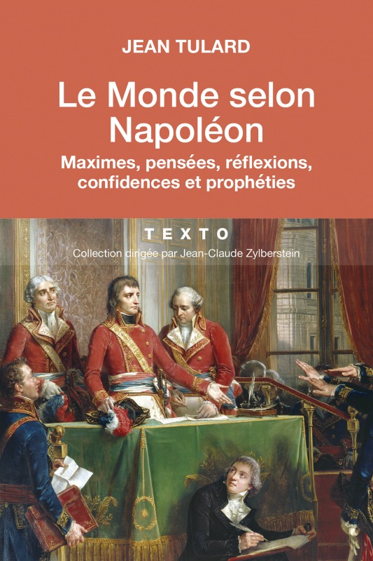 Le monde selon Napoléon