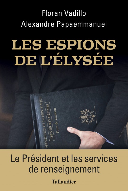 Les espions de l'Élysée