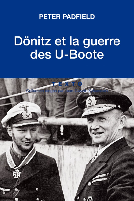 Donitz et la guerre des u-boote