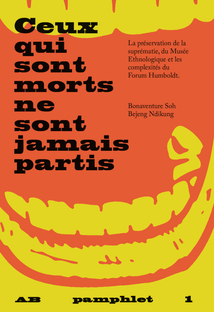 Pamphlet 1 – Ceux qui sont morts ne sont jamais partis