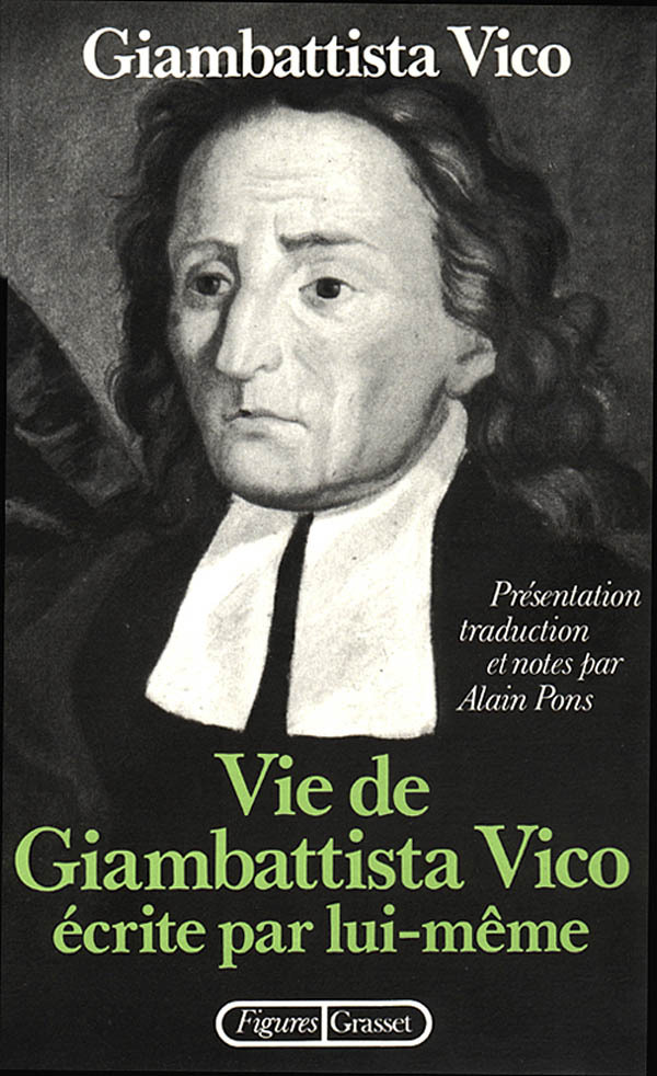 LA VIE DE GIAMBATTISTA VICO ECRITE PAR LUI-M.