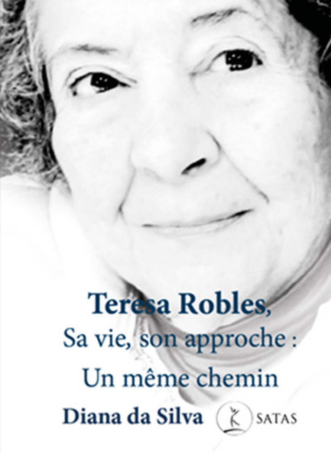 Teresa Robles, Sa vie, son approche : Un même chemin